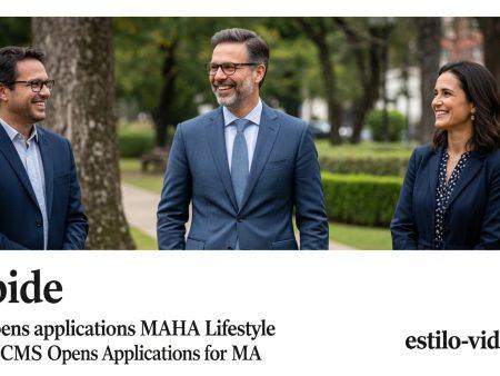 CMS opens applications MAHA Lifestyle: CMS Opens Applications for MA