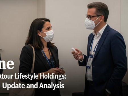 Form Atour Lifestyle Holdings: Brazil Update and Analysis