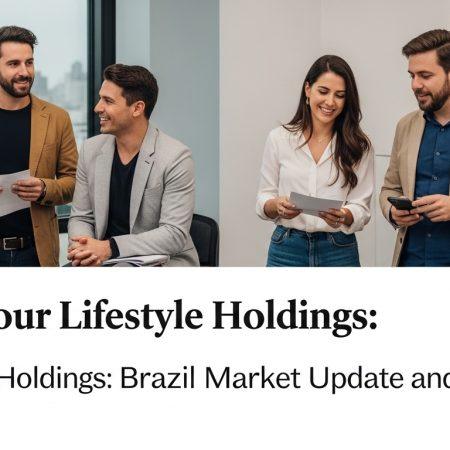 Look Atour Lifestyle Holdings: Brazil Market Update and Analysis